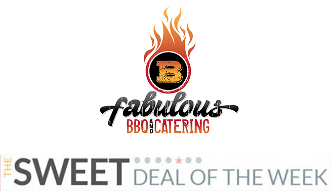 B Fabulous BBQ Sweet Deal of the Week