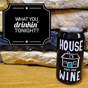 What You Drinkin’ Tonight Explained