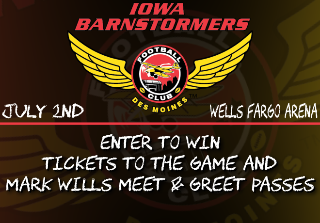 Enter to Win Tickets to the Iowa Barnstormers and Mark Wills Meet and Greet Tickets