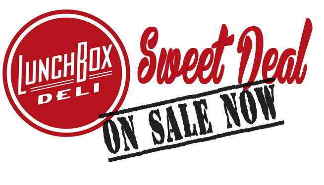 Sweet Deal: LunchBox Deli