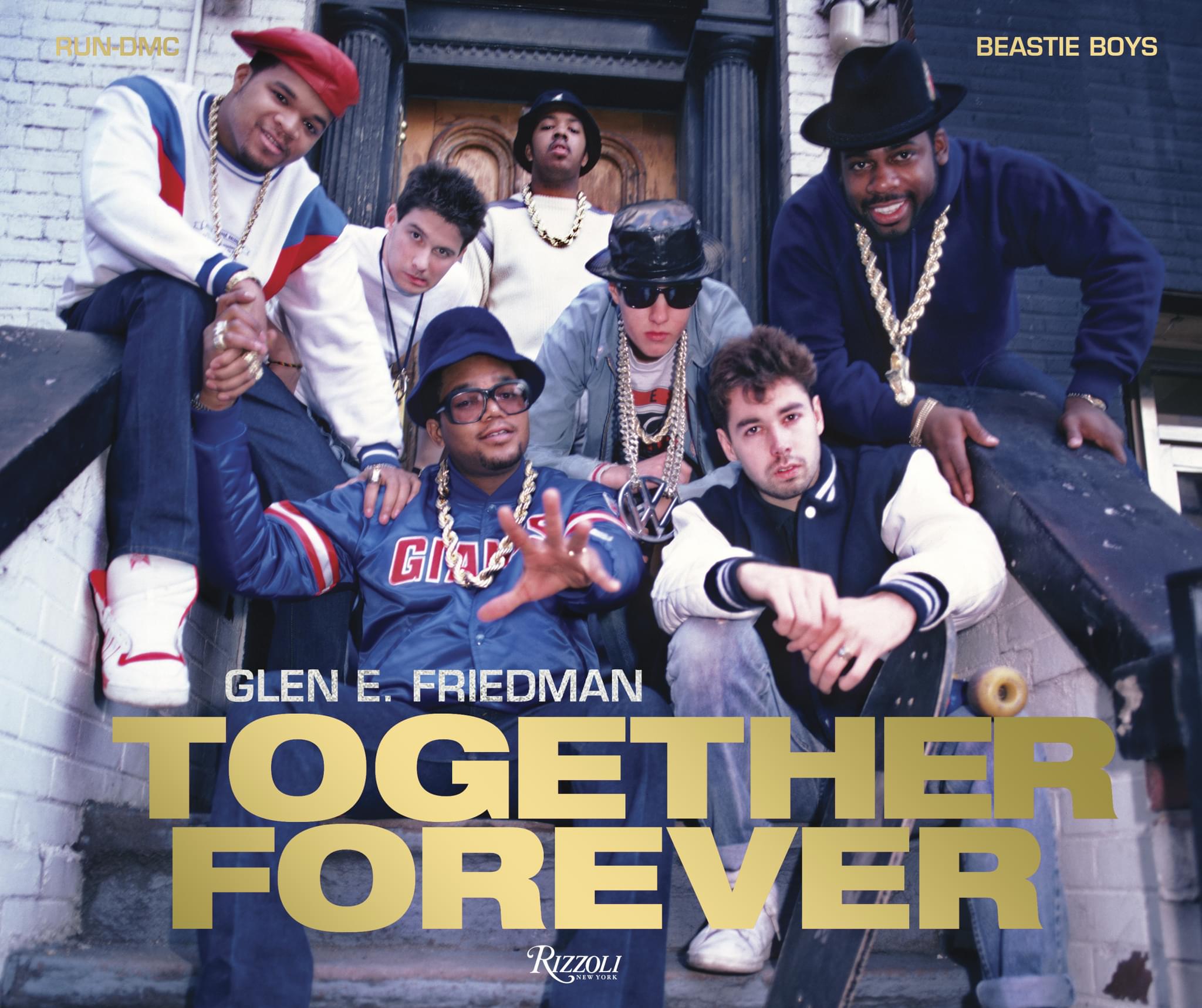 TOGETHER FOREVER: Run-DMC and Beastie Boys [BOOK]
