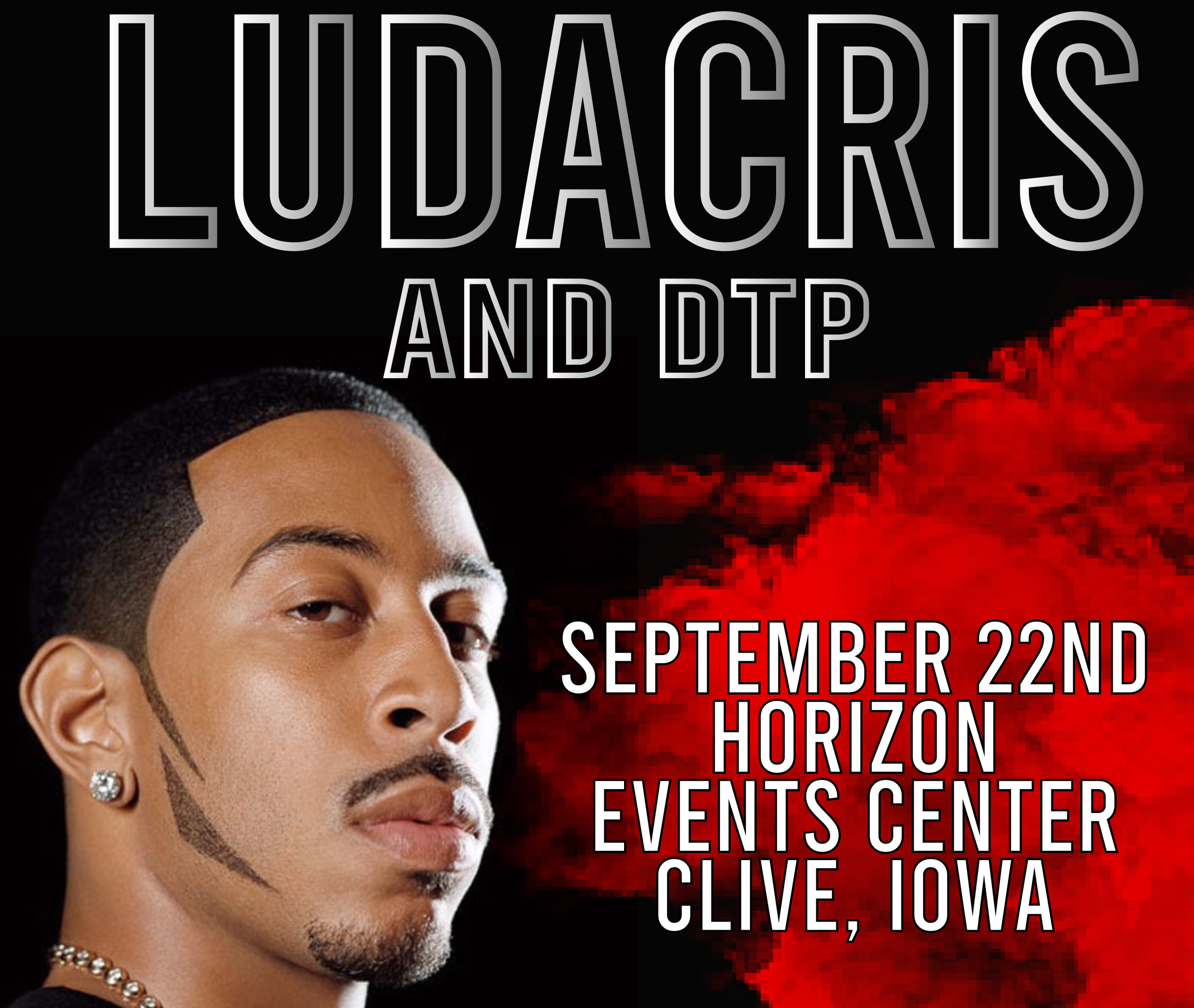Ludacris & The DTP Tour Hit Clive
