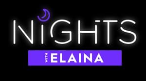 Nights with Elaina