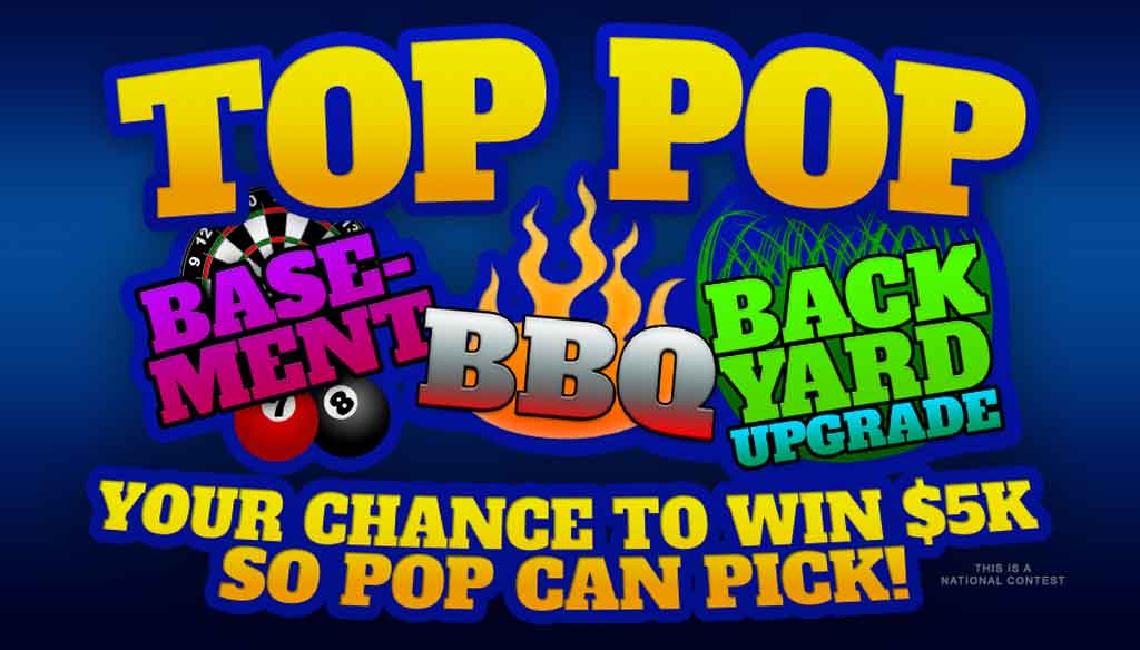 Enter for a chance to win 5k for your Top Pop