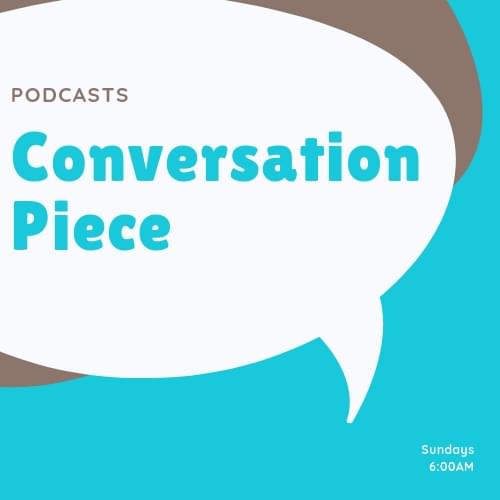 Conversation Piece Podcasts