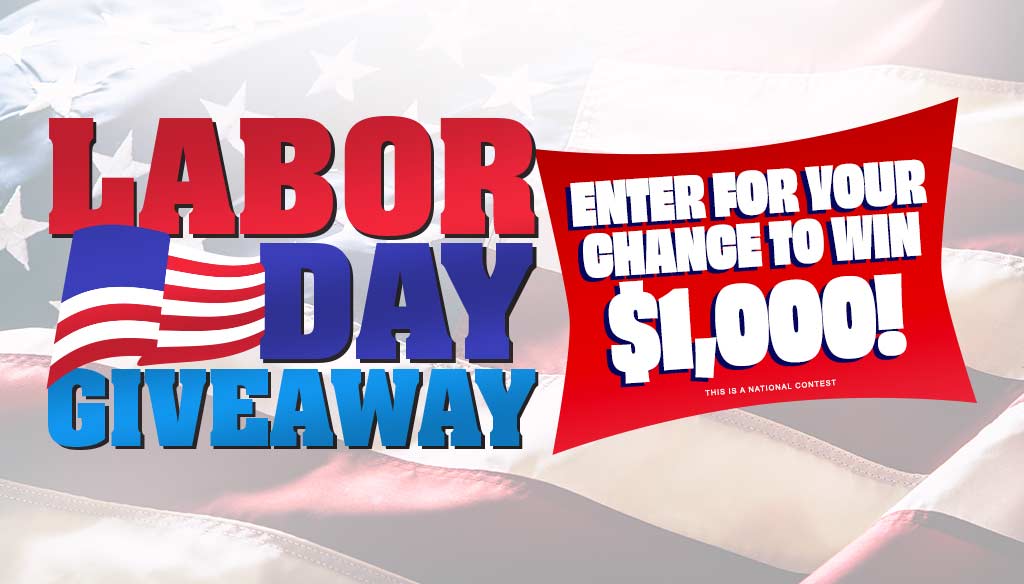 Your Chance To Win With The Labor Day Giveaway