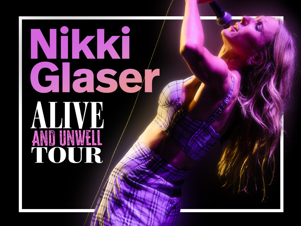 LISTEN TO WIN TICKETS: Nikki Glaser at Soaring Eagle Casino & Resort, May 24th!