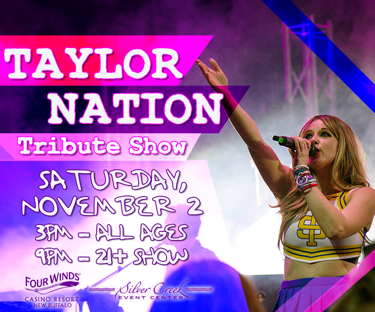 LISTEN TO WIN TICKETS:  Taylor Nation Tribute Show at Silver Creek Events Center