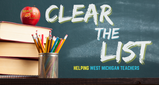 Let’s Help West MI Teachers ‘Clear the List’