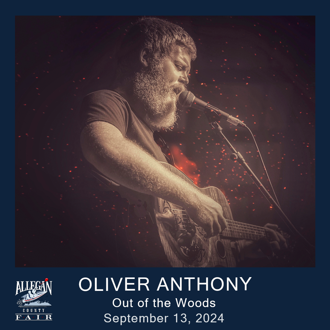 Oliver Anthony is coming to the Allegan County Fair on September 13th!