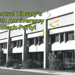 Join WOGB for the Central Library’s 50th Birthday Block Party!!