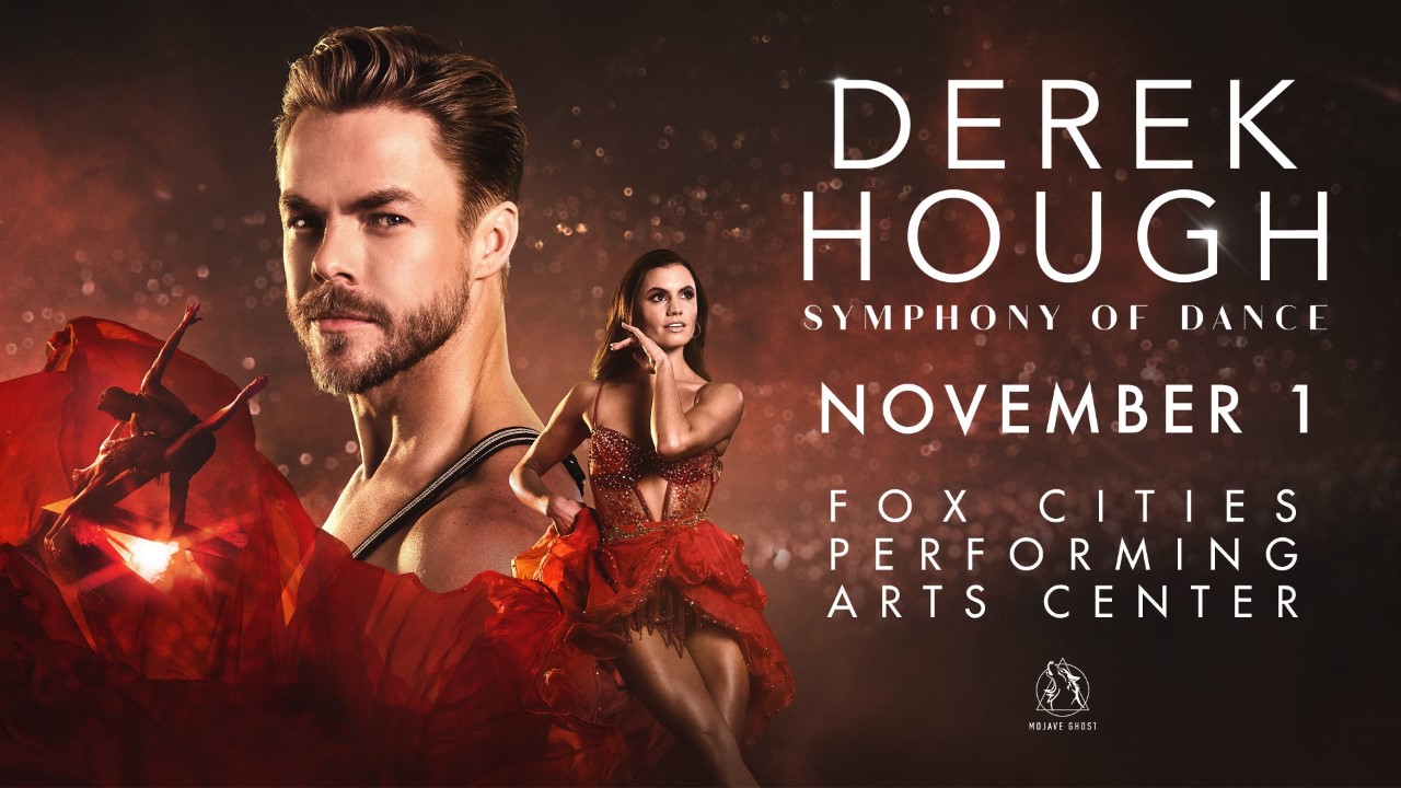 The GREAT Derek Hough is coming to the Fox Cities P.A.C. and we want to send you there!