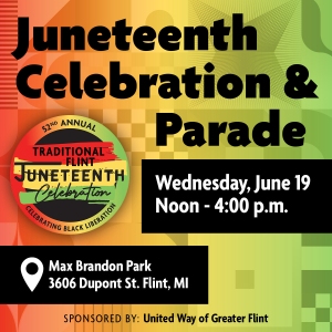 Traditional Flint Juneteenth 2024 Celebration