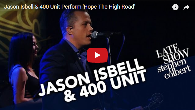 Jason Isbell and the 400 Unit Perform on “The Late Show” in Light of New Album