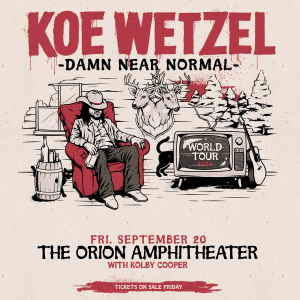 Koe Wetzel at The Orion!