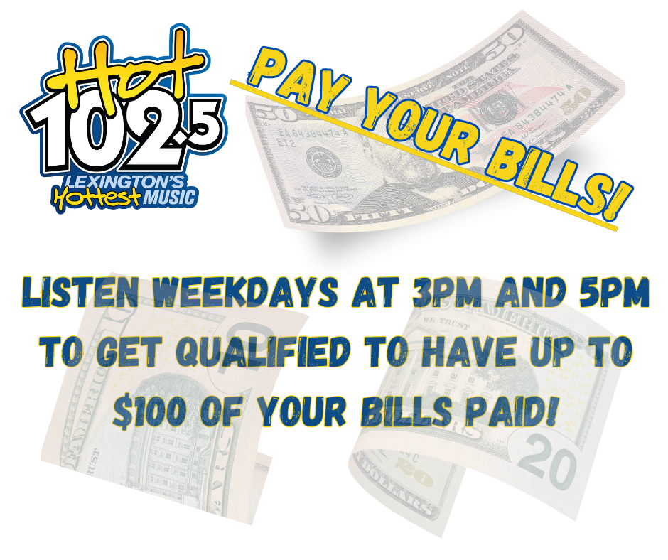 HOT 102.5 Pay Your Bills