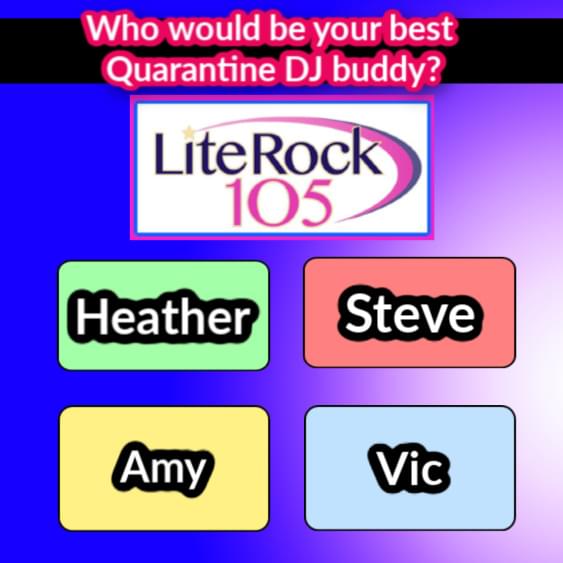 Could you quarantine with Lite Rock 105?