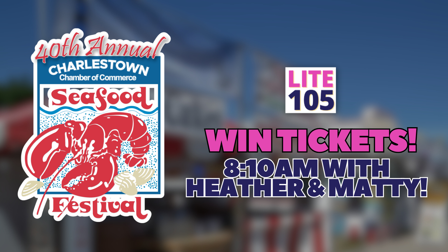 WHEEL OF FUN: Win tickets to Charlestown Seafood Festival!