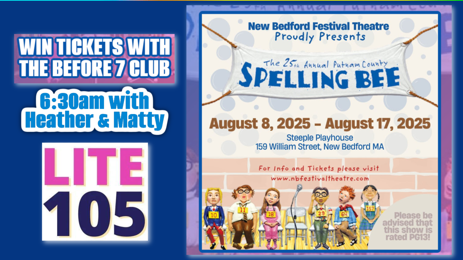 WIN TICKETS to “The 25th Annual Putnam County Spelling Bee” with the BEFORE 7 CLUB!