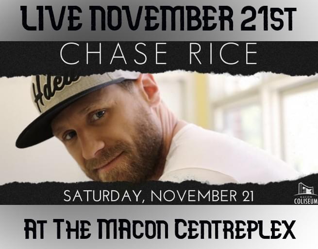 Chase Rice Live @ The Macon Centreplex on November 21st @7:30 p.m