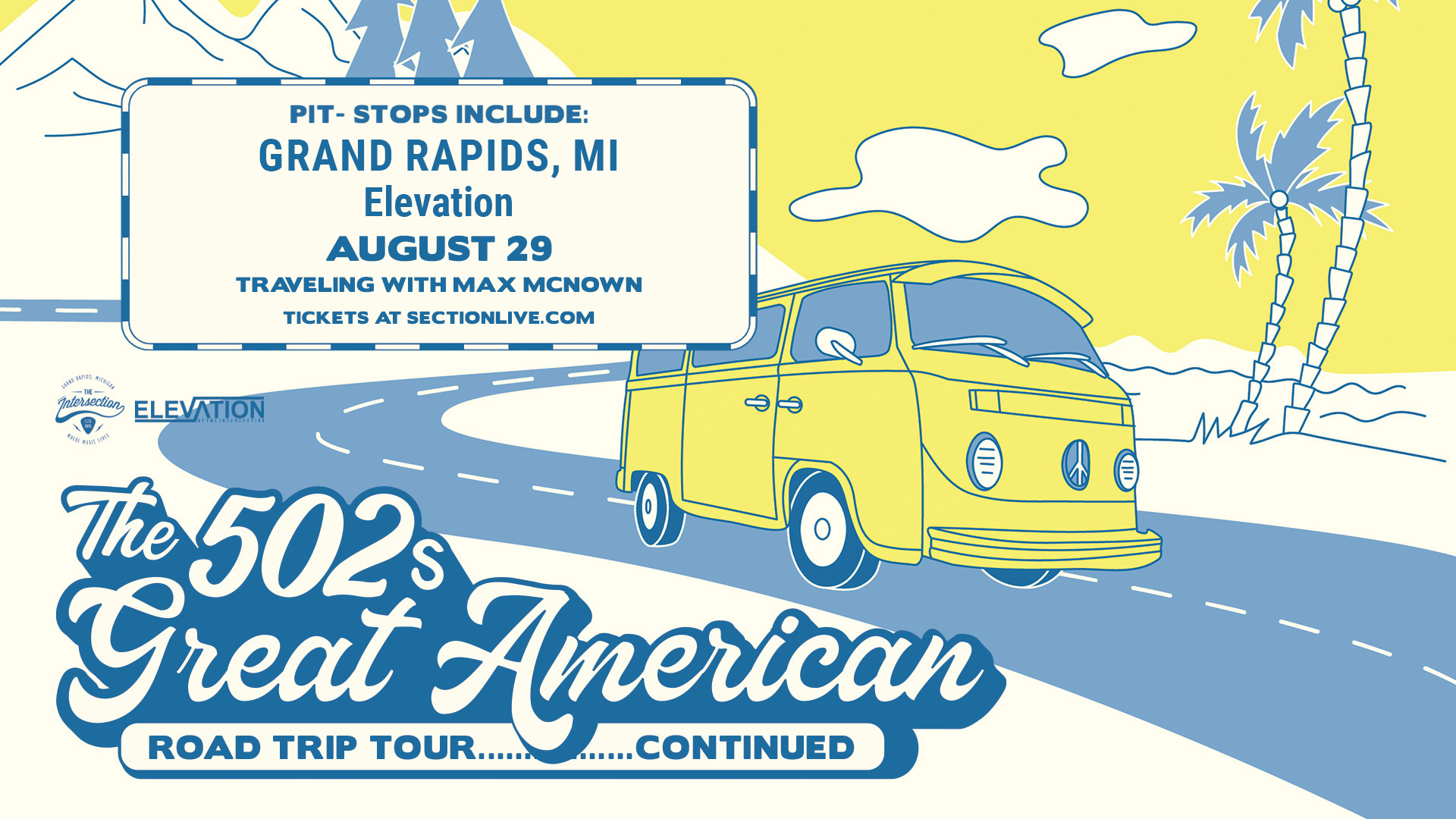 Win Tickets to the 502s Great American Road Trip Tour Stop  August 29th, at Elevation