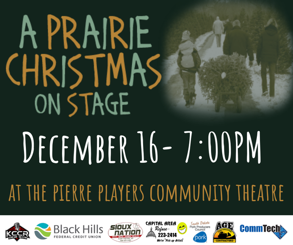 Tickets Selling Fast For ‘A Prairie Christmas’ At Pierre Players Theater