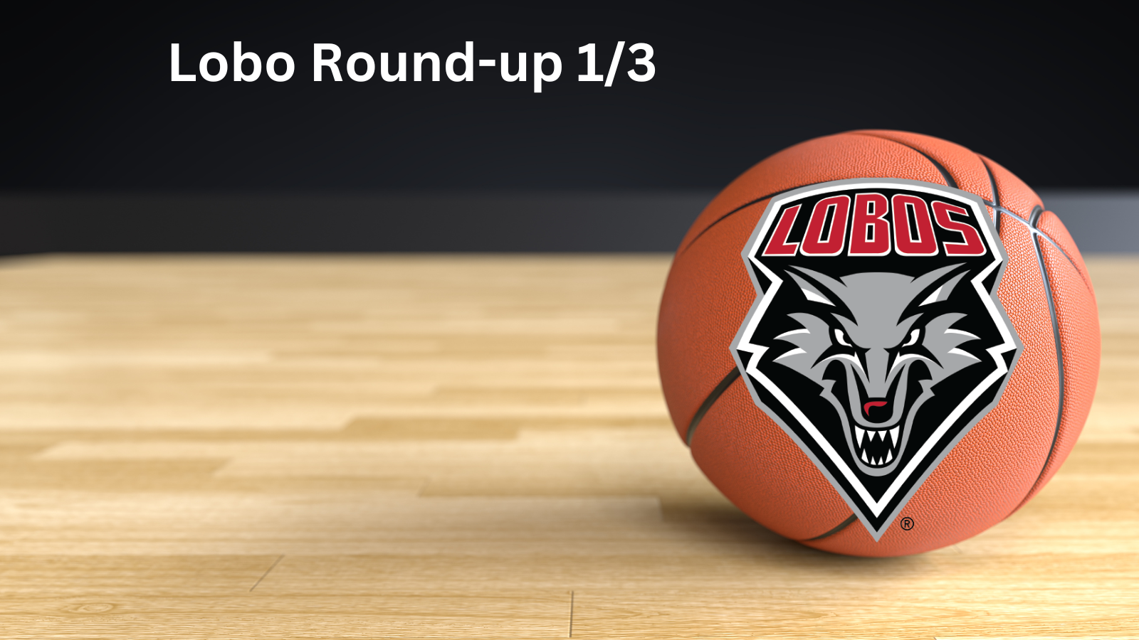 Lobo Round-up: Men’s basketball falls short in Fort Collins