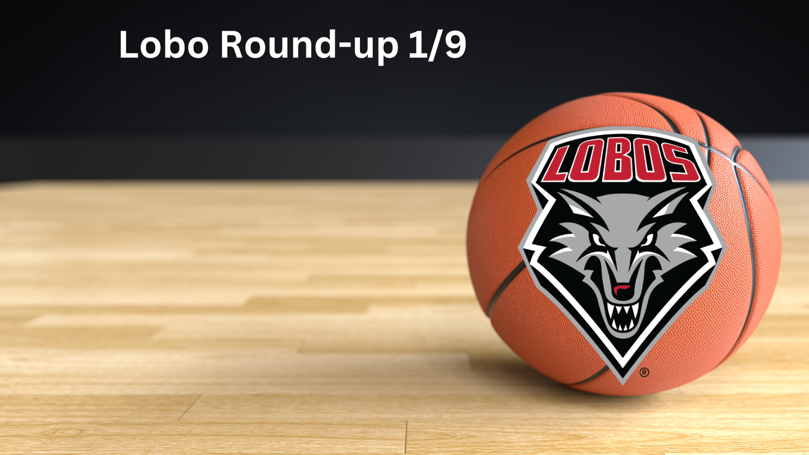 Lobo Round up – Mixed Fortunes for Lobos: Celebratory Win Followed by Tough Loss