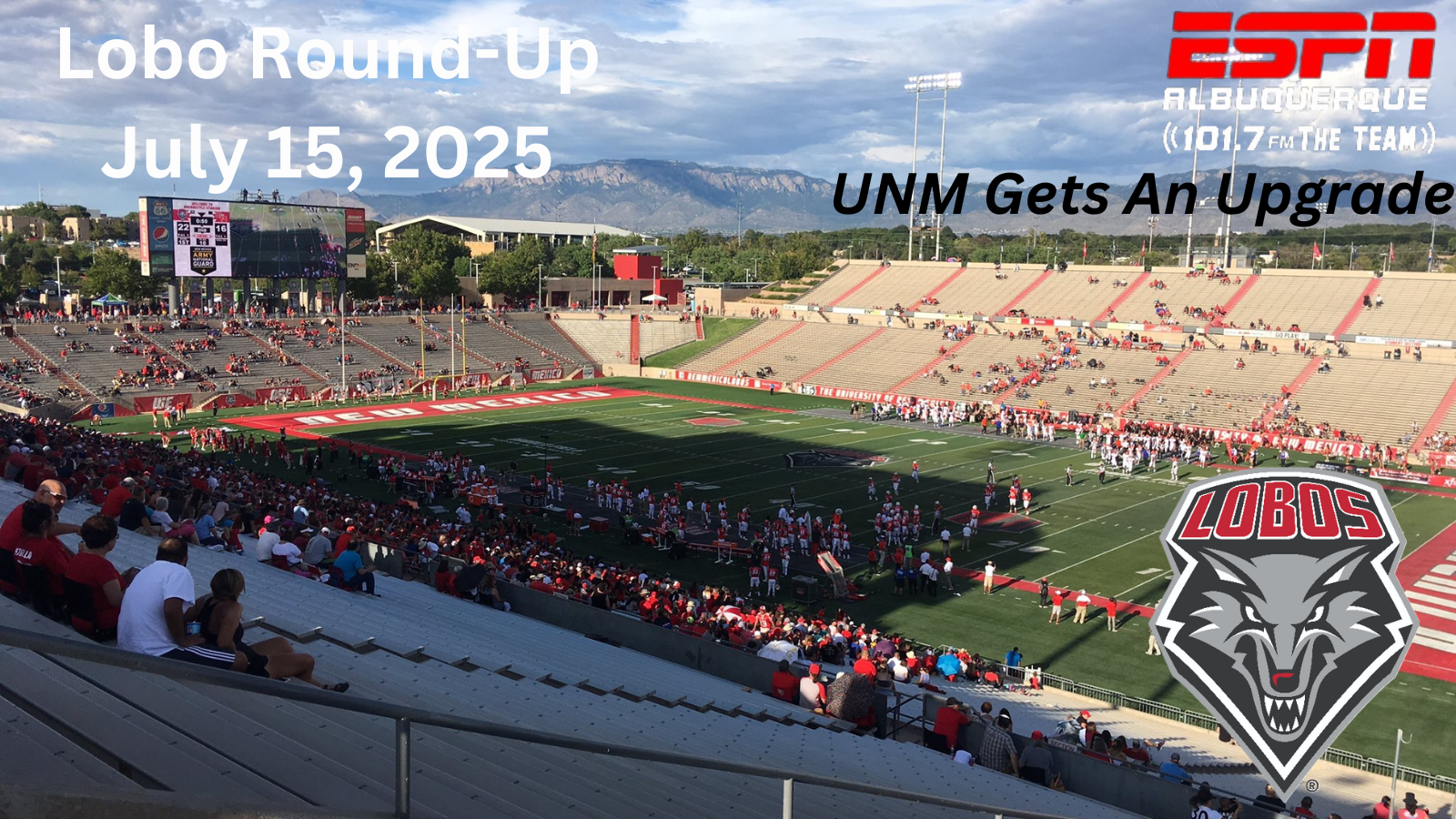 Lobo Round-Up: UNM Set to Upgrade Video Board at University Stadium as Part of Game DayExperience Overhaul