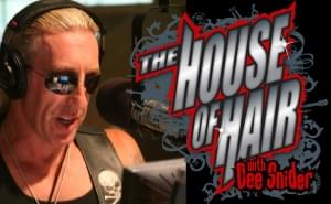 Dee Snider’s House of Hair