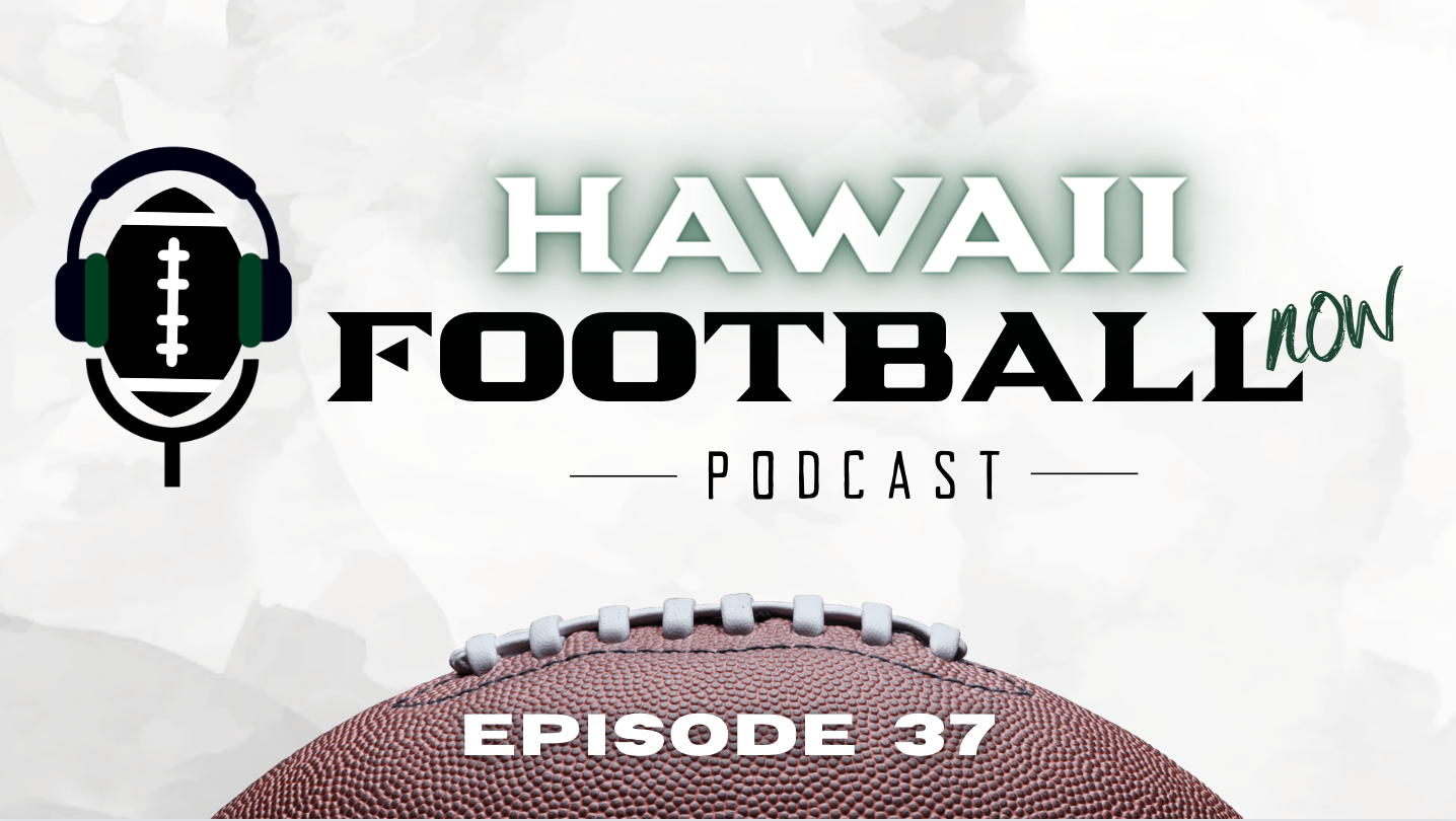 Hawaii Football Now- Episode 37 ft. Quarterback Armani Edden