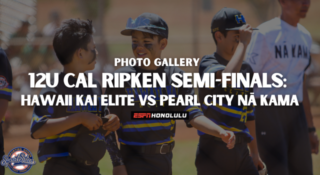12U Cal Ripken Semi-Finals: Hawaii Kai Elite vs Pearl City Nā Kama