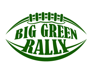 FREE “BIG GREEN RALLY” PEP RALLY | AUGUST 20, 2022