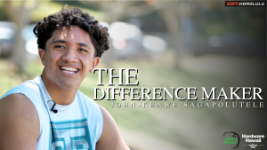 The Difference Maker ft. John-Keawe Sagapolutele