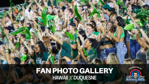 Fan Photo Gallery: Hawaii vs Duquesne