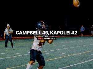 Campbell Outlasts Kapolei in Cardiac Fashion