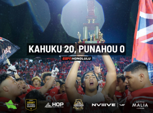 Kahuku shuts down Punahou, 20-0, to repeat as State Champion￼￼