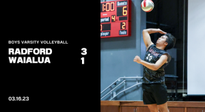 Boys Varsity Volleyball: Radford 3, Waialua 1 | Photo Gallery