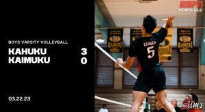 Boy’s Varsity Volleyball | Kahuku 3, Kaimuki 0 | Photo Gallery