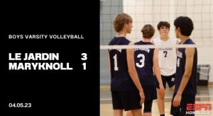 Boys Varsity Volleyball: Le Jardin 3, Maryknoll 1 | Photo Gallery