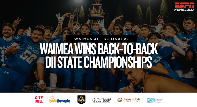 WAIMEA WINS BACK-TO-BACK DII STATE CHAMPIONSHIPS