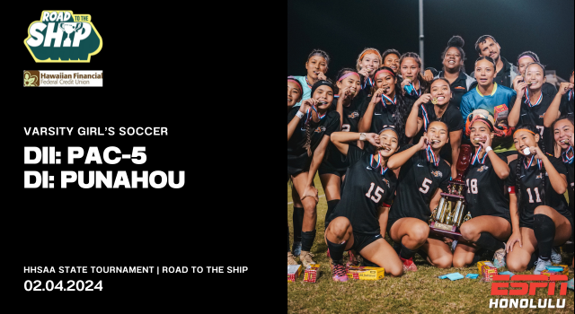 2024 HHSAA Girl's Soccer State Championships | Road To The Ship