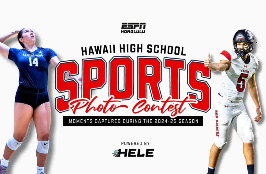 ESPN Honolulu Launches First-Ever Hawai‘i High School Sports Photo Contest — Powered by Hele!