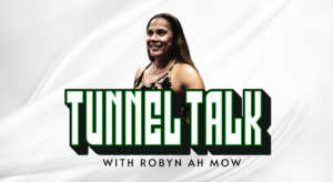 Tunnel Talk with Robyn Ah Mow