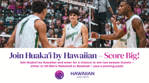 Join Huakaʻi to Win Season Tickets to UH Men’s Volleyball & Baseball!