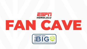 ESPN Honolulu Fan Cave at the BIA BIG Home Building & Remodeling Show