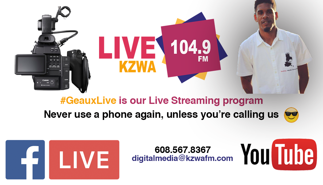 #GeauxLive w/ Live 104.9 KZWA