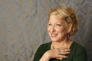 Bette Midler Calls Women, “The N-word of the World;” Let the Backlash Begin