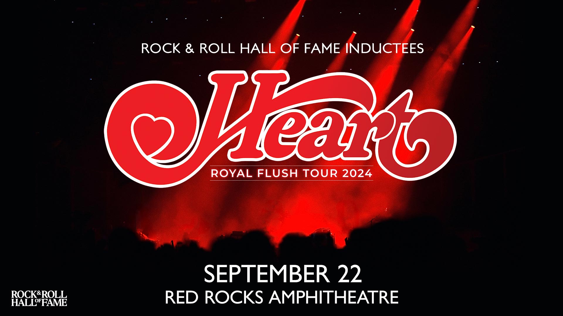 Heart at Red Rocks – Sun • Sep 22 • 8PM