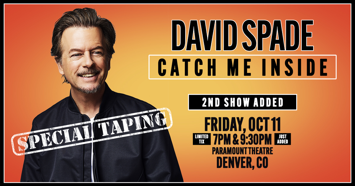 David Spade at the Paramount Theatre – Fri • Oct 11 • 7/9:30 PM